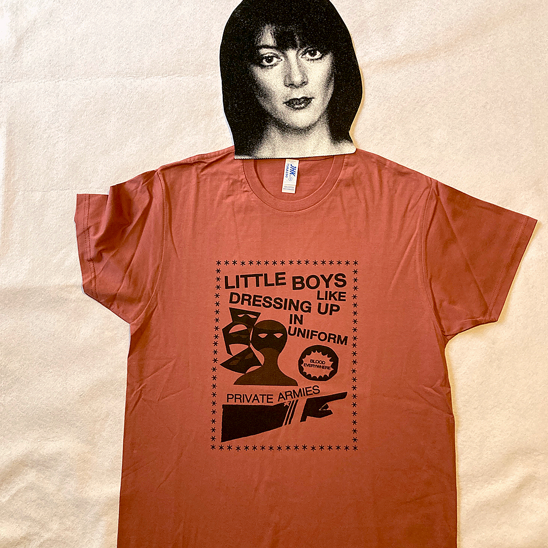 Front view of the tearjerker silkscreen DIY t-shirt featuring Vivien Goldman's post-punk / dub classic "Private Armies" graphic.