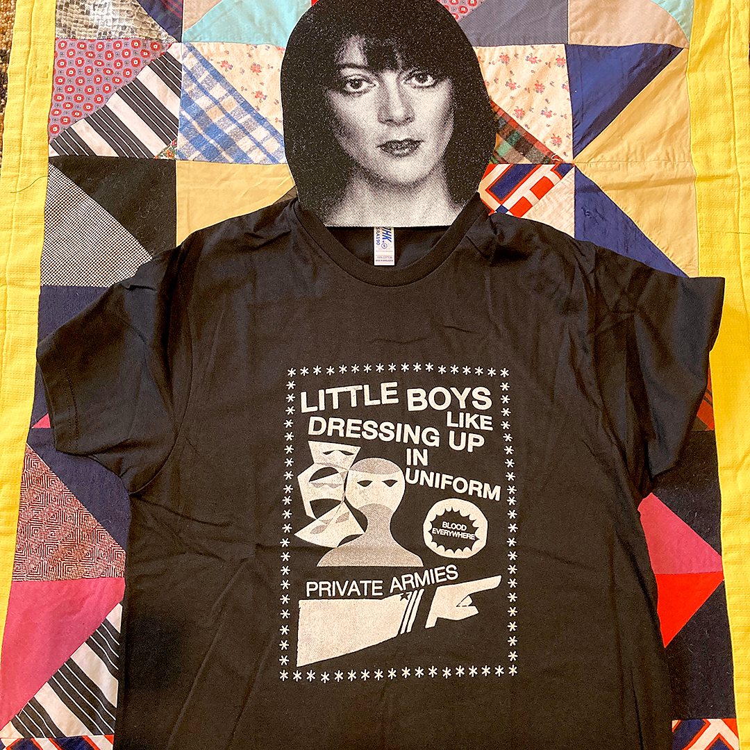 Front view of the tearjerker silkscreen DIY t-shirt featuring Vivien Goldman's post-punk / dub classic "Private Armies" graphic.