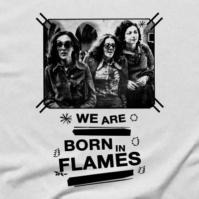 Born in Flames
